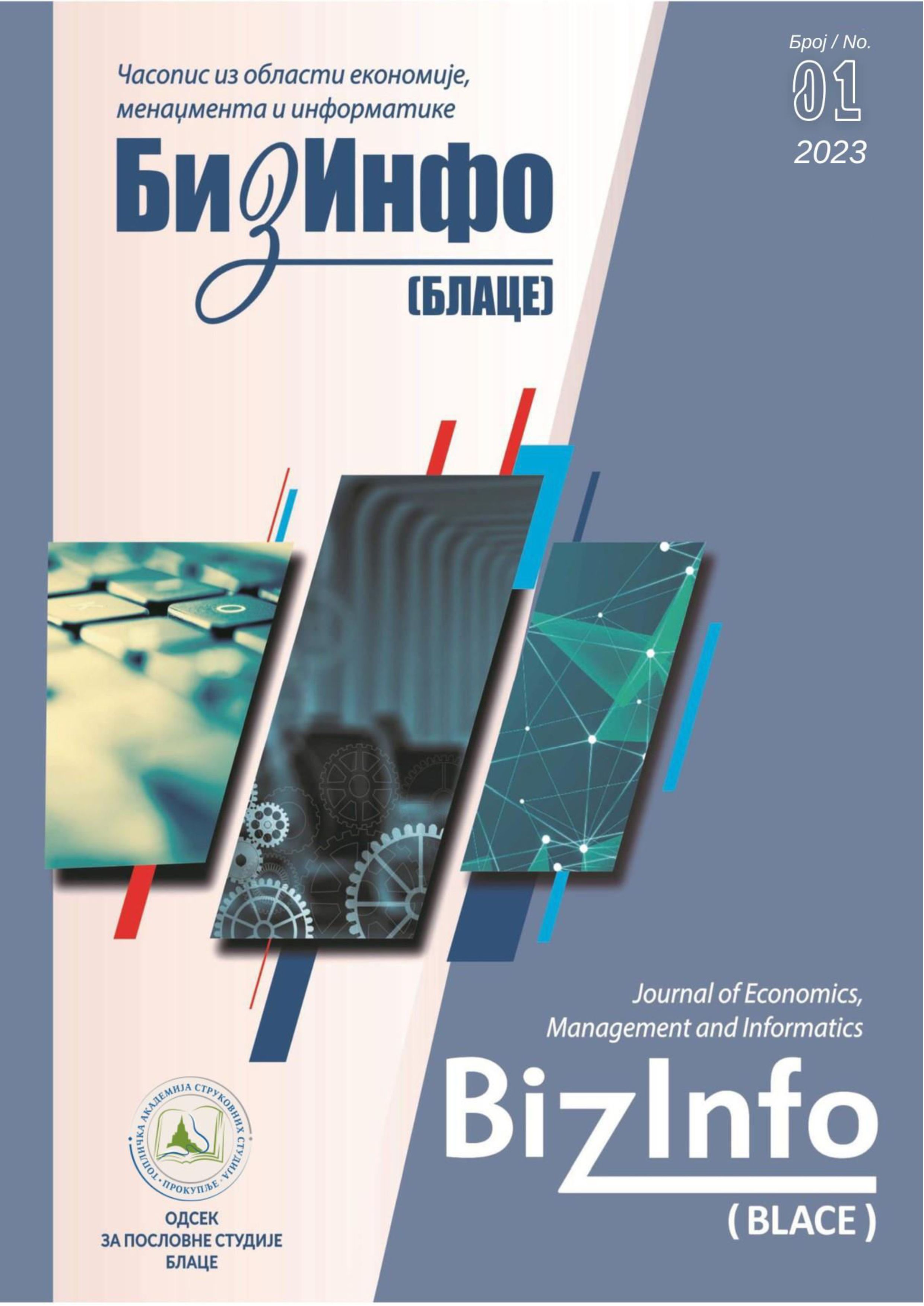 					View Vol. 14 No. 1 (2023): BizInfo (Blace) Journal of Economics, Management and Informatics
				
